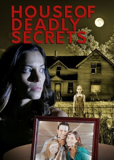 House of Deadly Secrets Poster