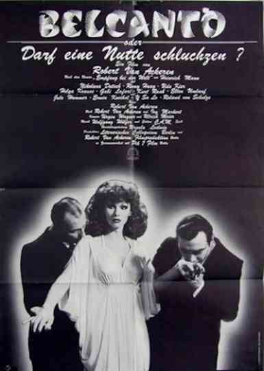 Bel Canto or May a Hooker Sob? Poster