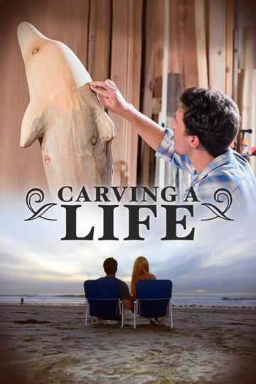 Carving a Life Poster