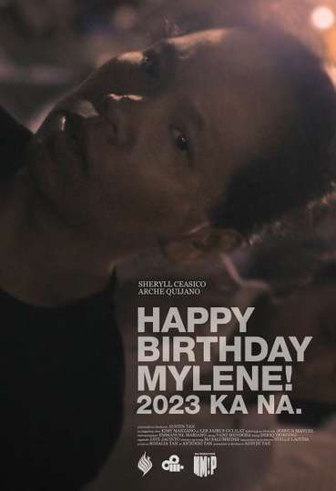 Happy 2023rd Birthday Mylene - Movie | Moviefone