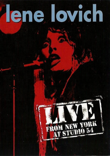 Lene Lovich Live From New York At Studio 54