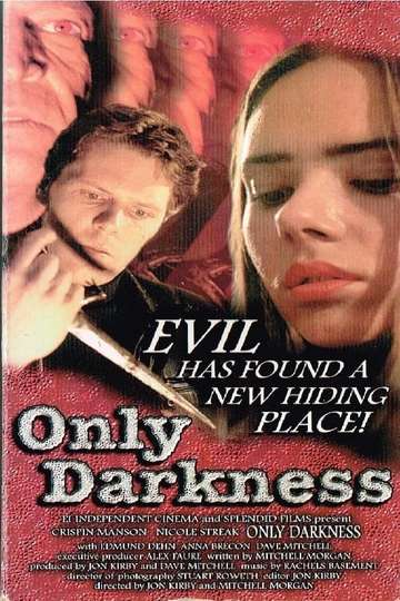Only Darkness Poster