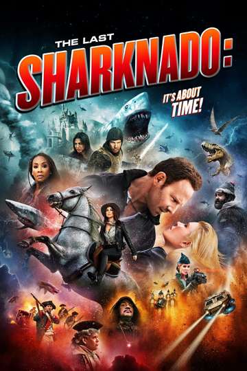 The Last Sharknado: It's About Time Poster