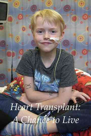 Heart Transplant A Chance to Live