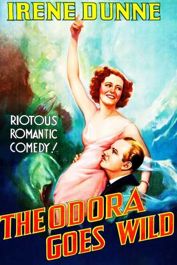 Theodora Goes Wild Poster