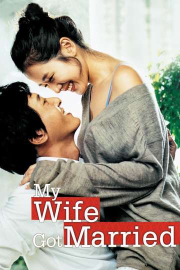 My Wife Got Married Poster