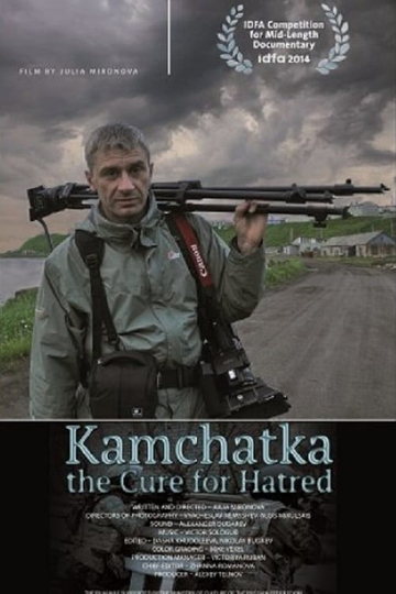 Kamchatka  The Cure for Hatred