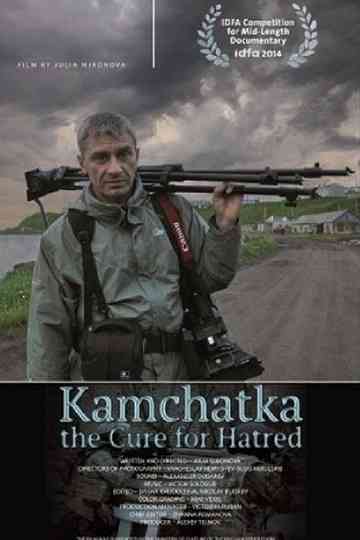 Kamchatka - The Cure for Hatred