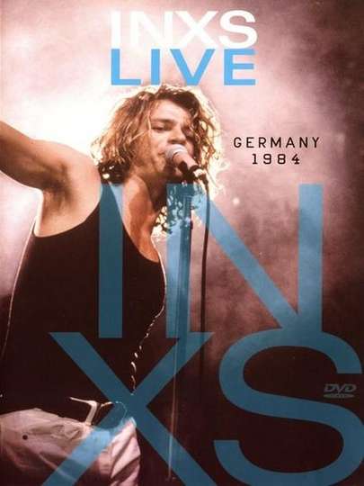 INXS Live Germany 1984