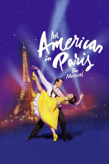 An American in Paris The Musical Poster