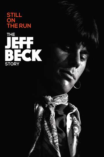 Jeff Beck: Still on the Run Poster