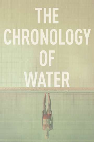 The Chronology of Water Poster