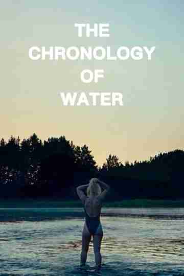 The Chronology of Water Poster