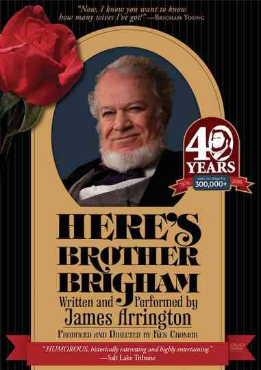 Heres Brother Brigham