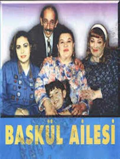 Baskül Ailesi Poster