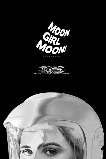 Moon Girl Moon! Poster
