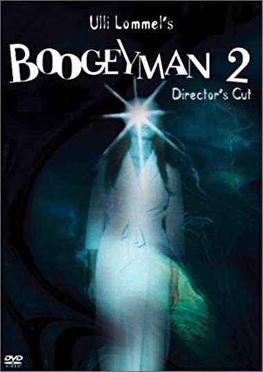 Boogeyman II Redux