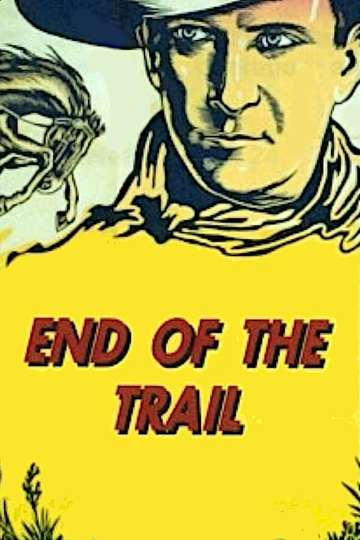 End of the Trail Poster