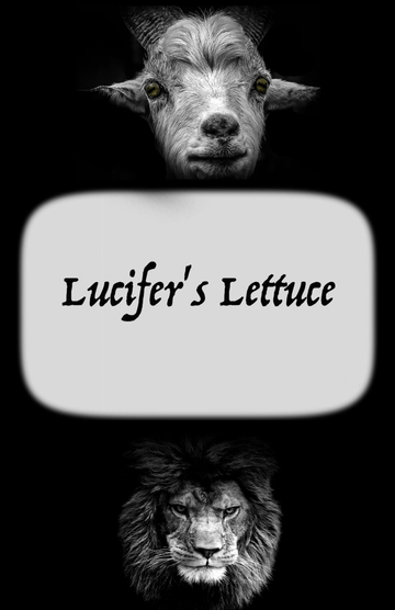 Lucifers Lettuce Poster