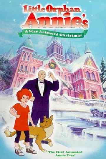 Little Orphan Annie's A Very Animated Christmas Poster