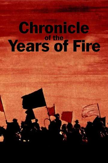 Chronicle of the Years of Fire Poster