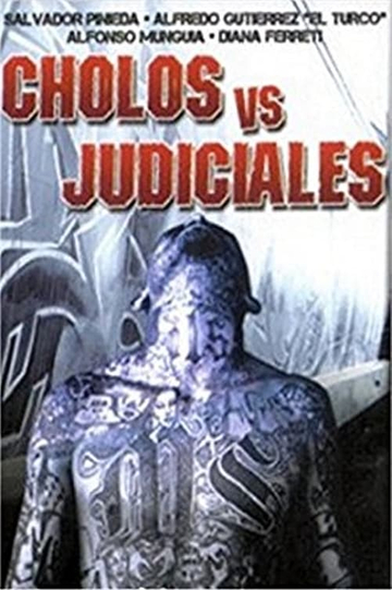 Cholos vs Judiciales