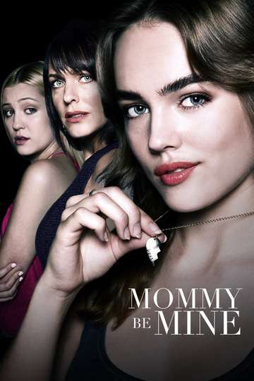 Mommy Be Mine Poster