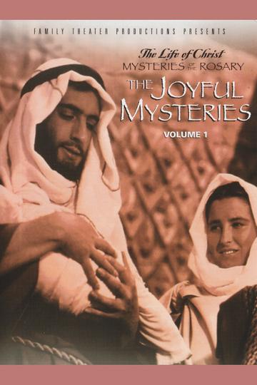 The Fifteen Mysteries of the Rosary The Joyful Mysteries