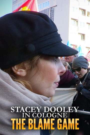 Stacey Dooley in Cologne The Blame Game