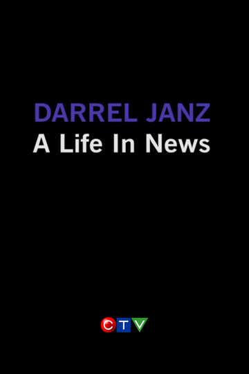 Darrel Janz A Life in the News