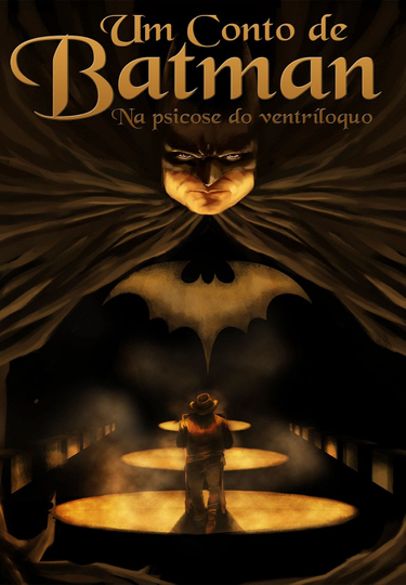 Um Conto de Batman  Na Psicose do Ventríloquo Poster