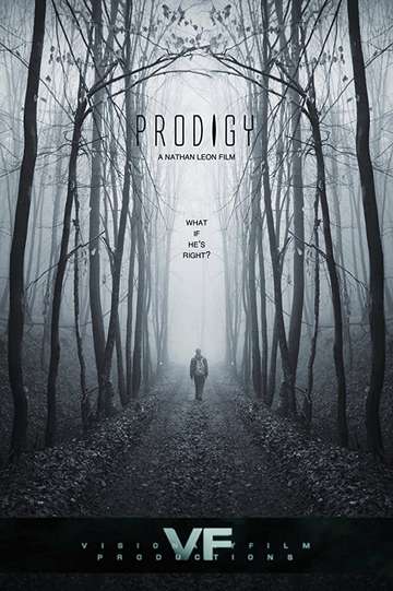 Prodigy (2018) Stream and Watch Online | Moviefone