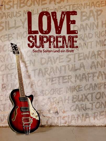 Love Supreme  Sechs Saiten und ein Brett Poster