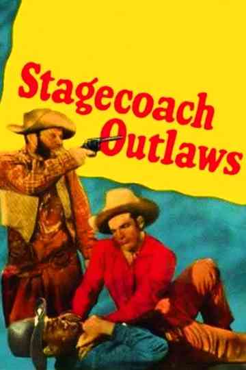 Stagecoach Outlaws poster