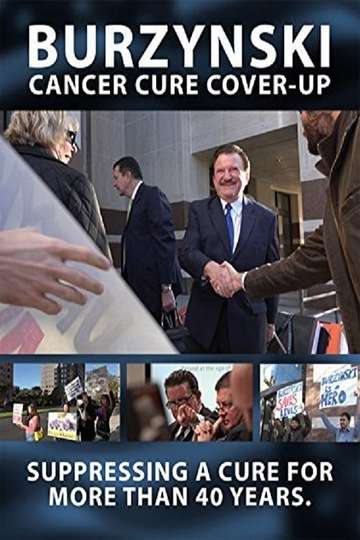 Burzynski: The Cancer Cure Cover-Up