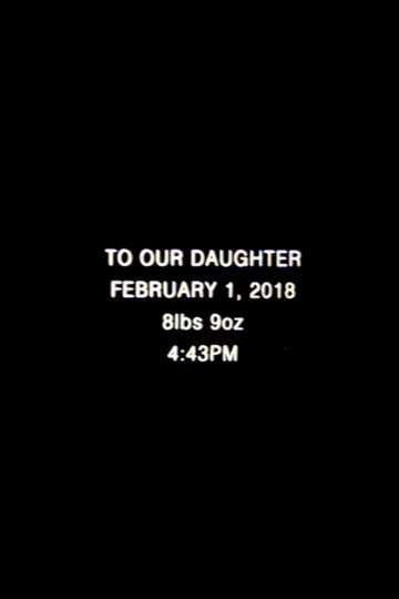 To Our Daughter Poster
