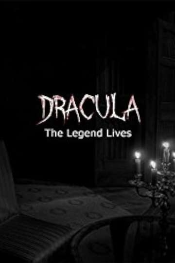 Dracula The Legend Lives Poster