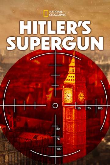 Hitlers Supergun