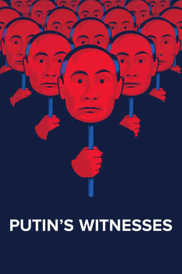 Putin's Witnesses Poster