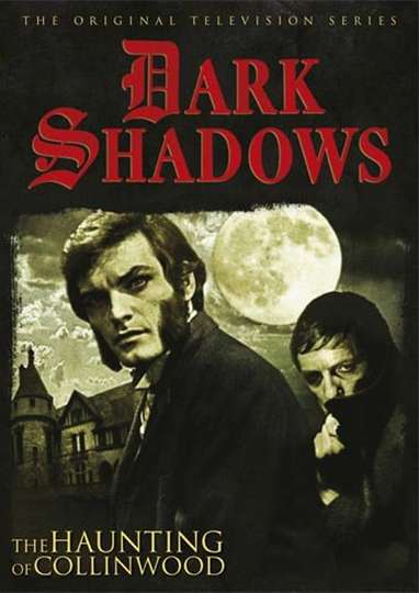 Dark Shadows The Haunting of Collinwood Poster