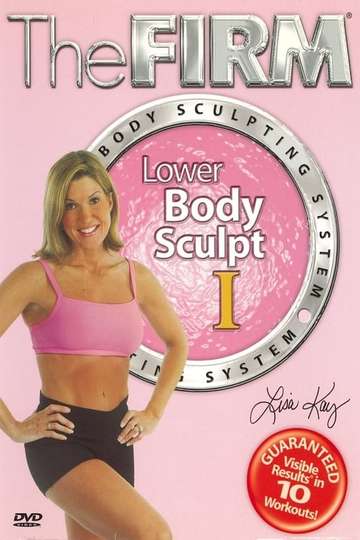 The Firm Body Sculpting System  Lower Body Sculpt I Poster