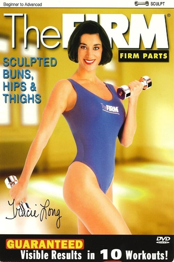 The Firm Parts  Sculpted Buns Hips  Thighs Poster