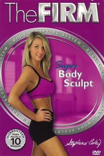 The Firm Body Sculpting System  Super Body Sculpt Poster
