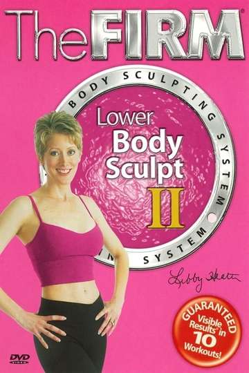The Firm Body Sculpting System  Lower Body Sculpt II Poster