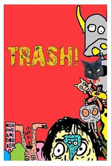 TRASH! - A Série Poster
