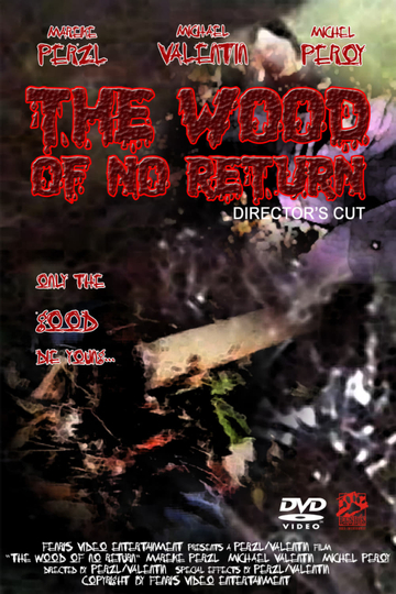 The Wood of No Return Poster