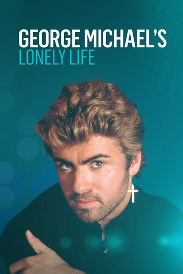 George Michaels Lonely Life