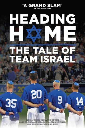 Heading Home The Tale of Team Israel