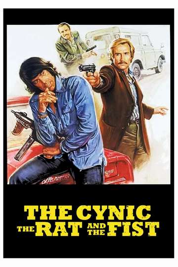 The Cynic, the Rat & the Fist Poster