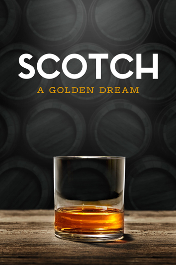 Scotch A Golden Dream